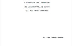 Teorías neo posmarxistas del conflicto social (2009)