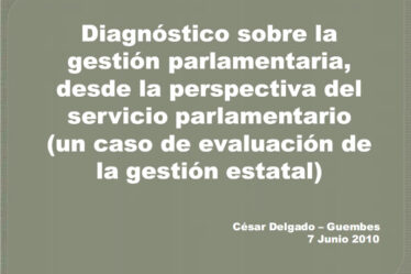Diagnóstico de gestión pública en el Congreso peruano (PERU, 2010)