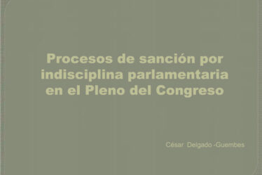 Disciplina y sanciones parlamentarias en el Congreso (PERU)