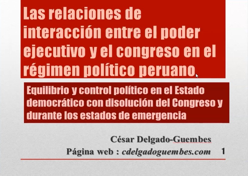 Relaciones de interacción gobierno-Congreso en el Perú (1)